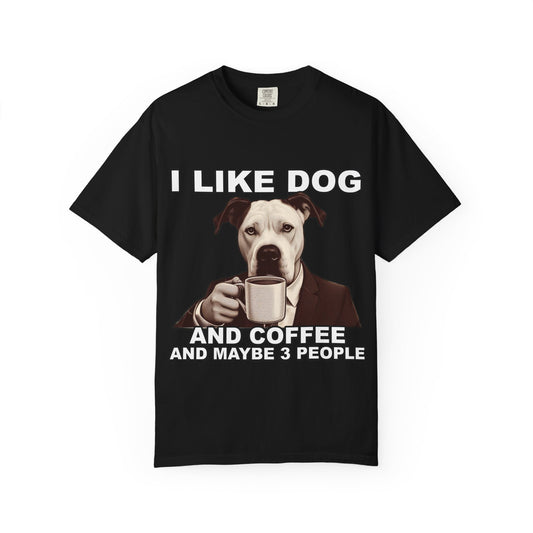 I Like Dogs and Coffee T-Shirt | Funny Introvert Dog Lover Tee
